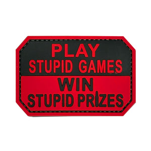 Play Stupid Games Win Stupid Prizes Patch Red