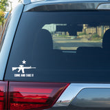 Come and Take It M4 Vinyl Decal