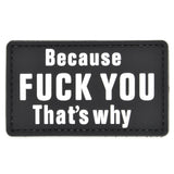 Because F*** You Patch Black