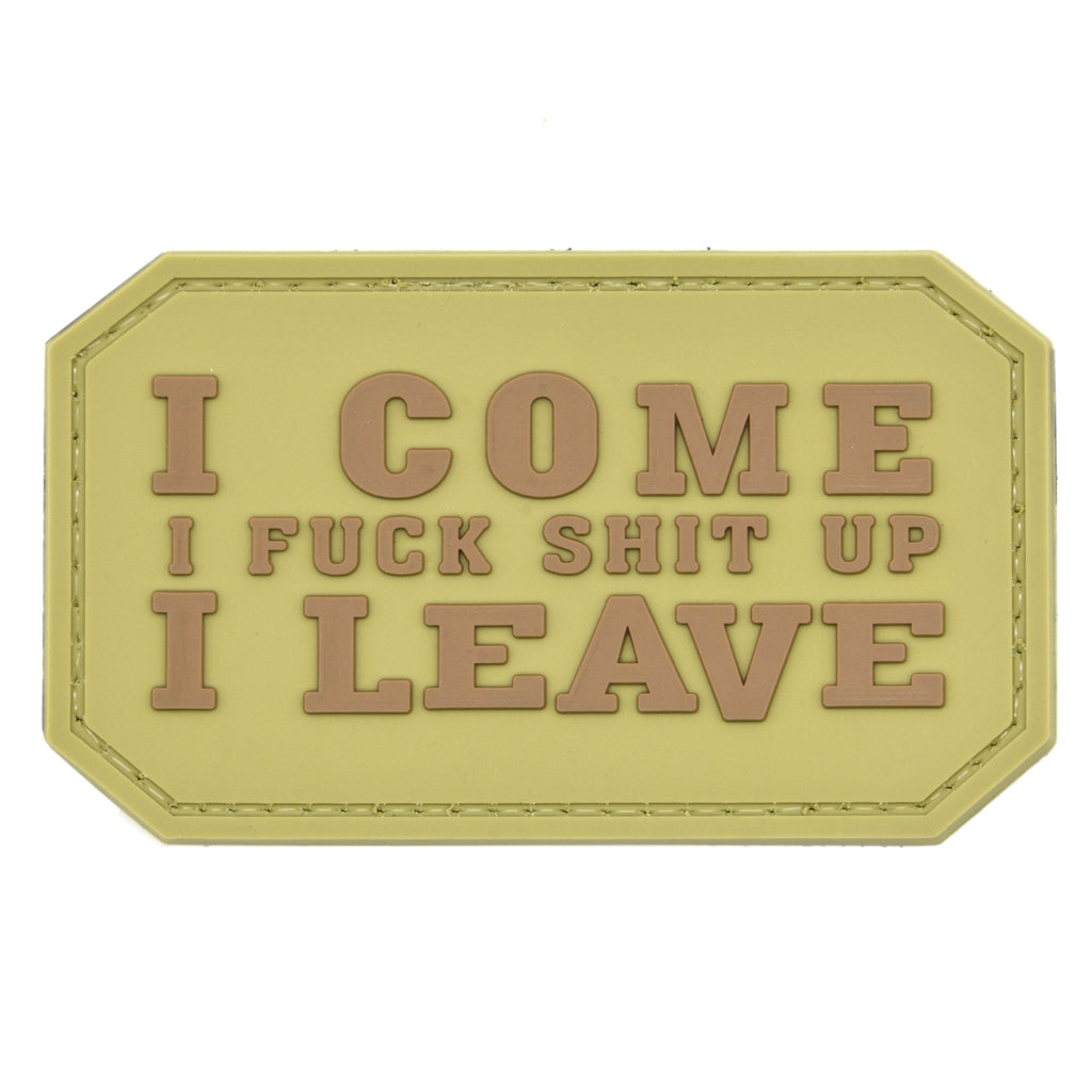 I Come I F*** S*** Up Patch Tan