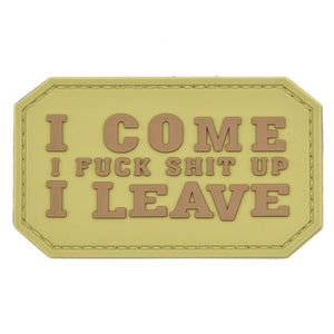 I Come I F*** S*** Up Patch Tan