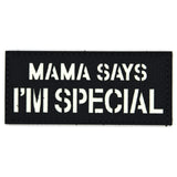 Mama Says I'm Special Nylon Patch Black