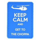 Keep Calm and Get To the Choppa Patch Blue/White